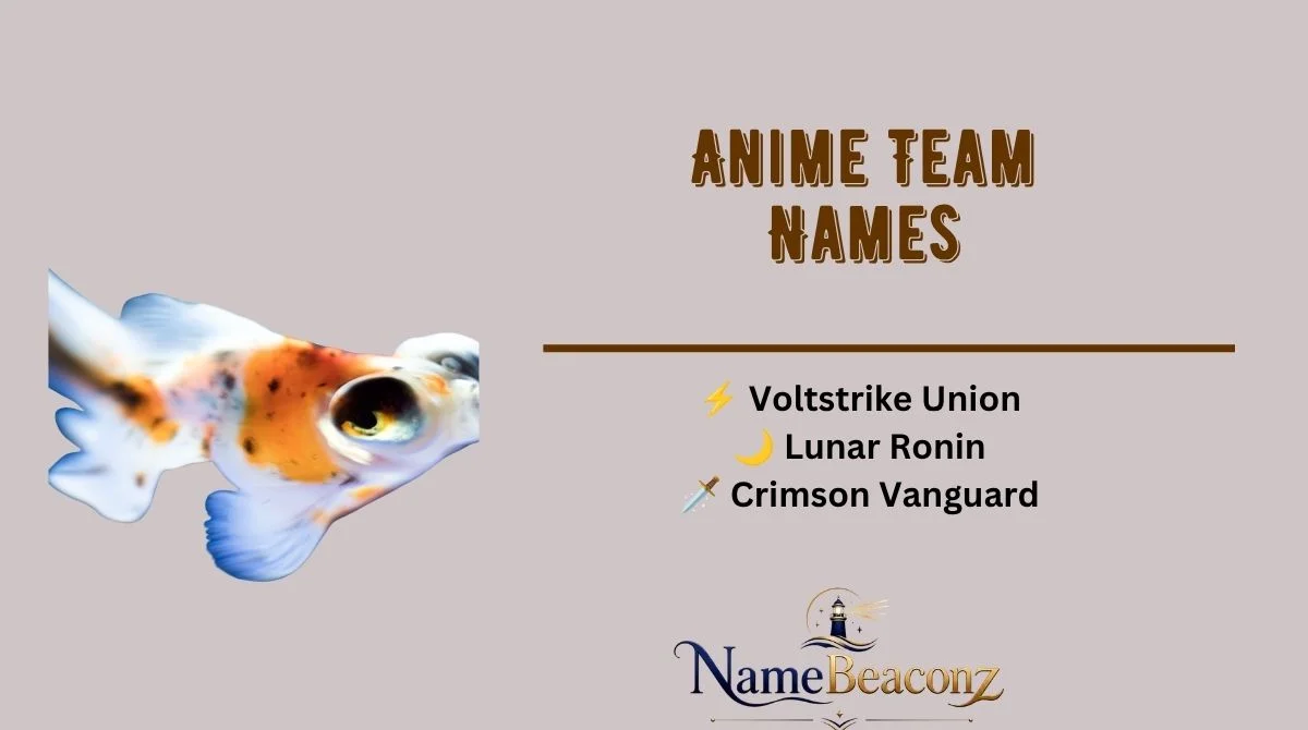 Anime Team Names