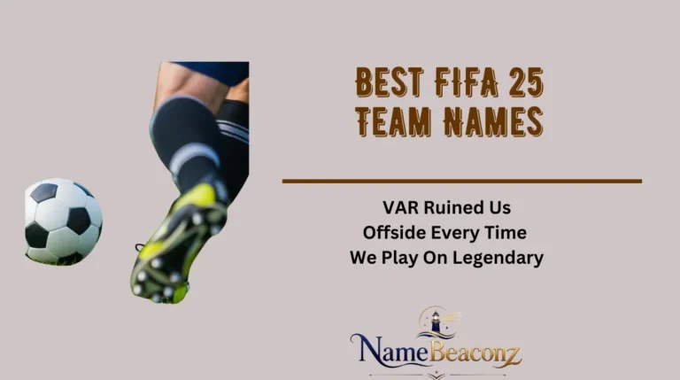 Best FIFA 25 Team Names