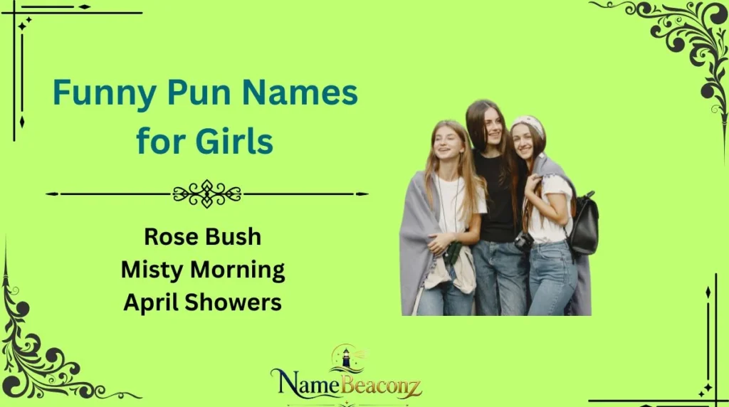Funny Pun Names for Girls