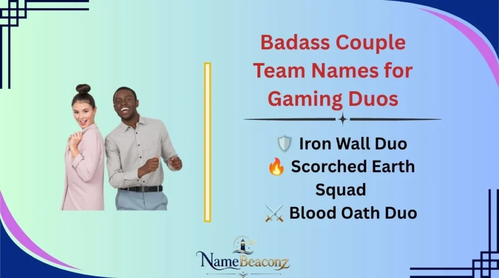 Badass Couple Team Names for Gaming Duos