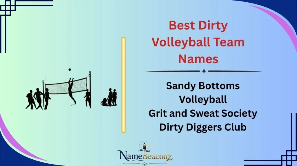 Best Dirty Volleyball Team Names