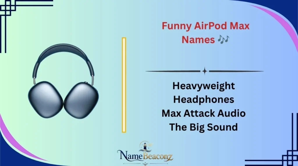 Funny AirPod Max Names πΆ