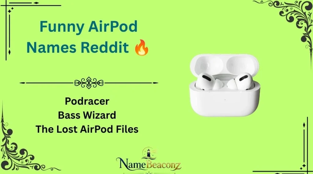 Funny AirPod Names Reddit π₯