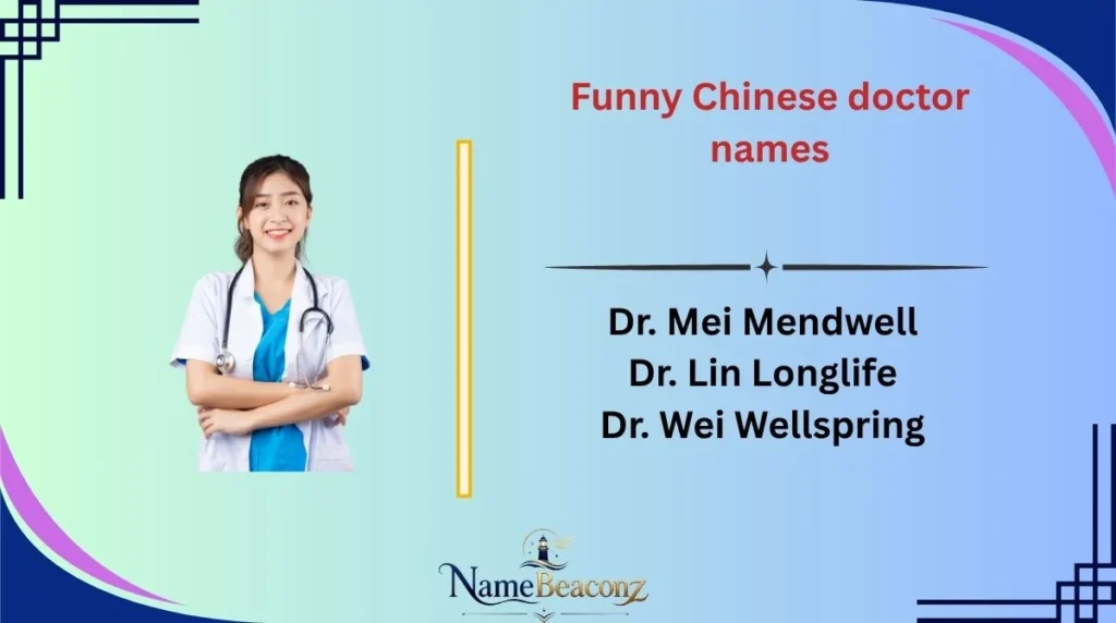 Funny Chinese doctor names