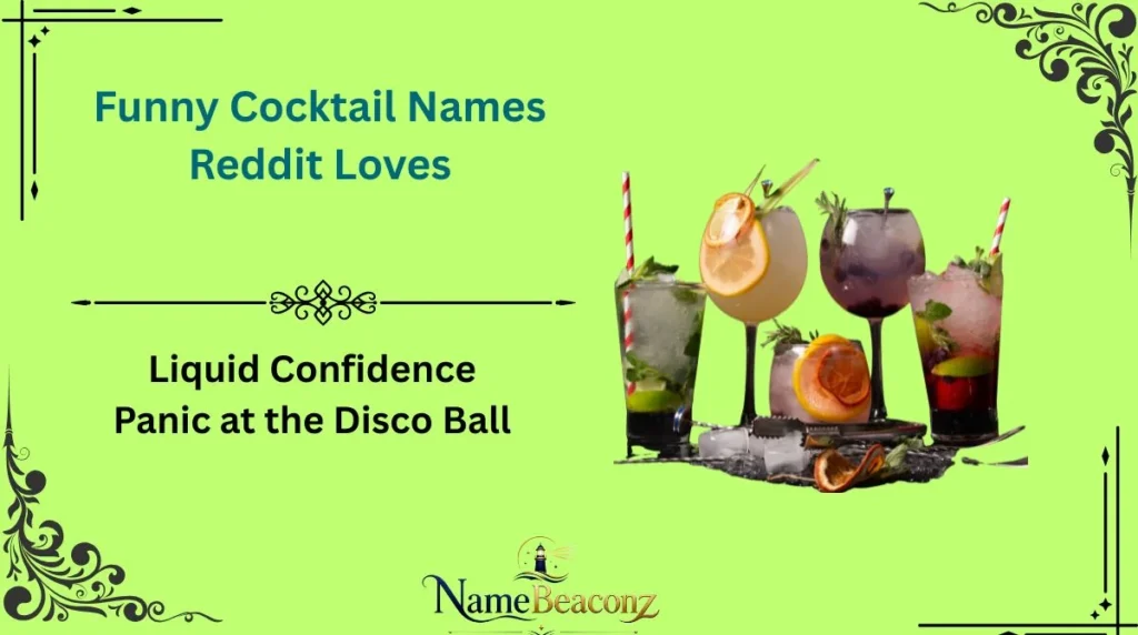 Funny Cocktail Names Reddit Loves