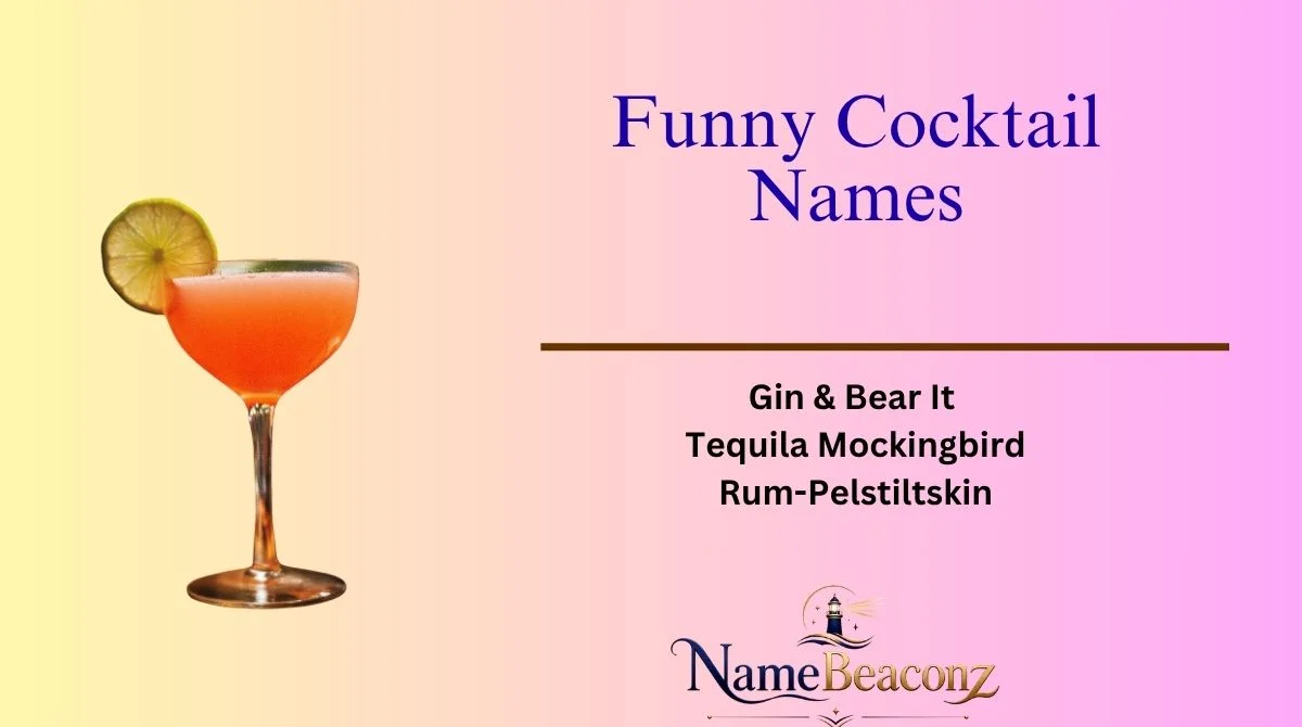 Funny Cocktail Names