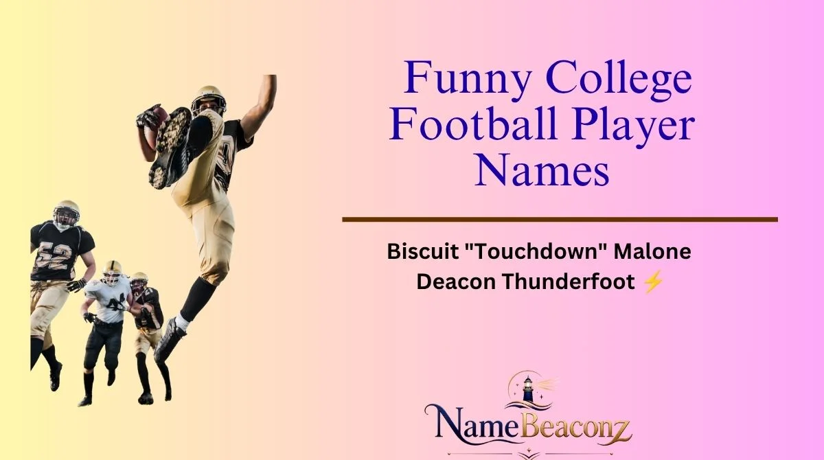 Funny College Football Player Names