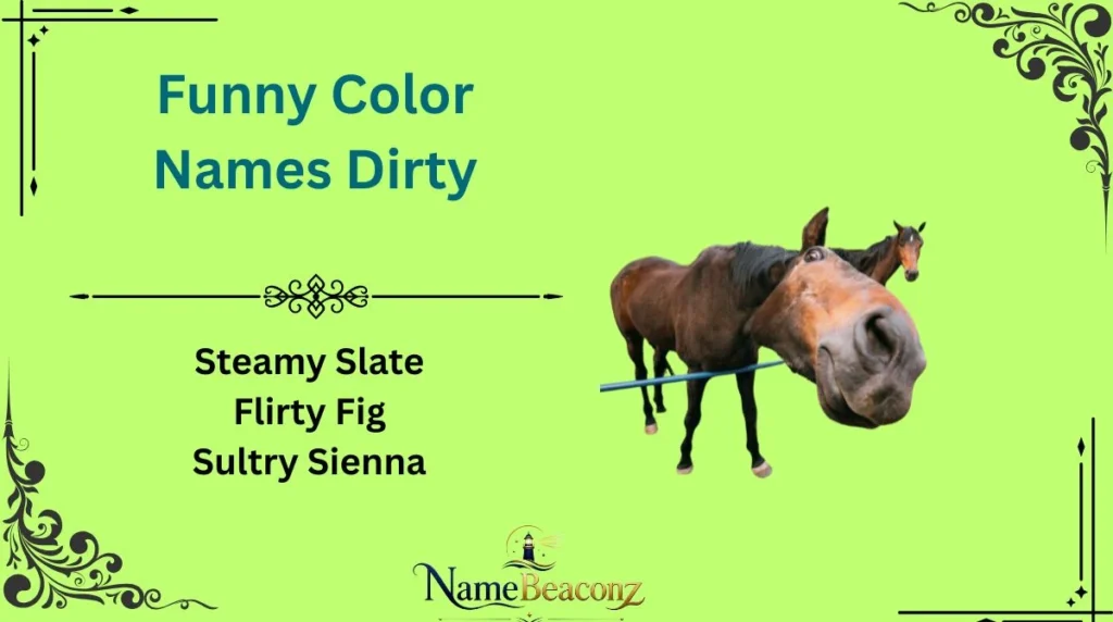 Funny Color Names Dirty