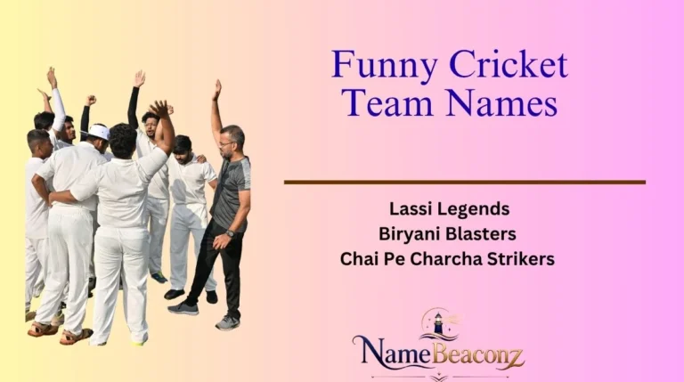 Funny Cricket Team Names