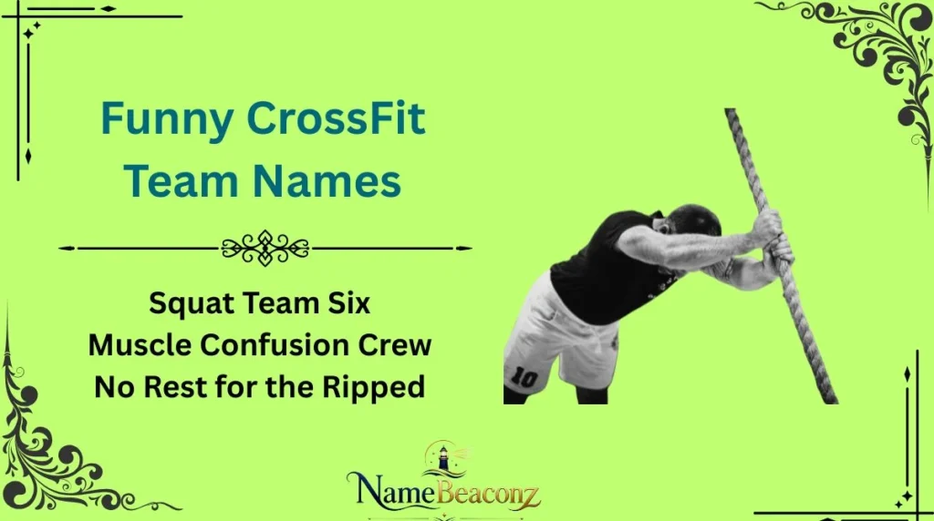 Funny CrossFit Team Names