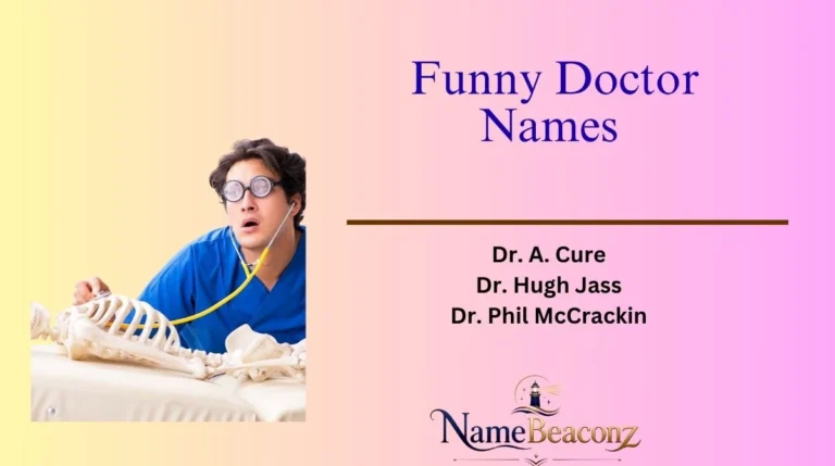 Funny Doctor Names