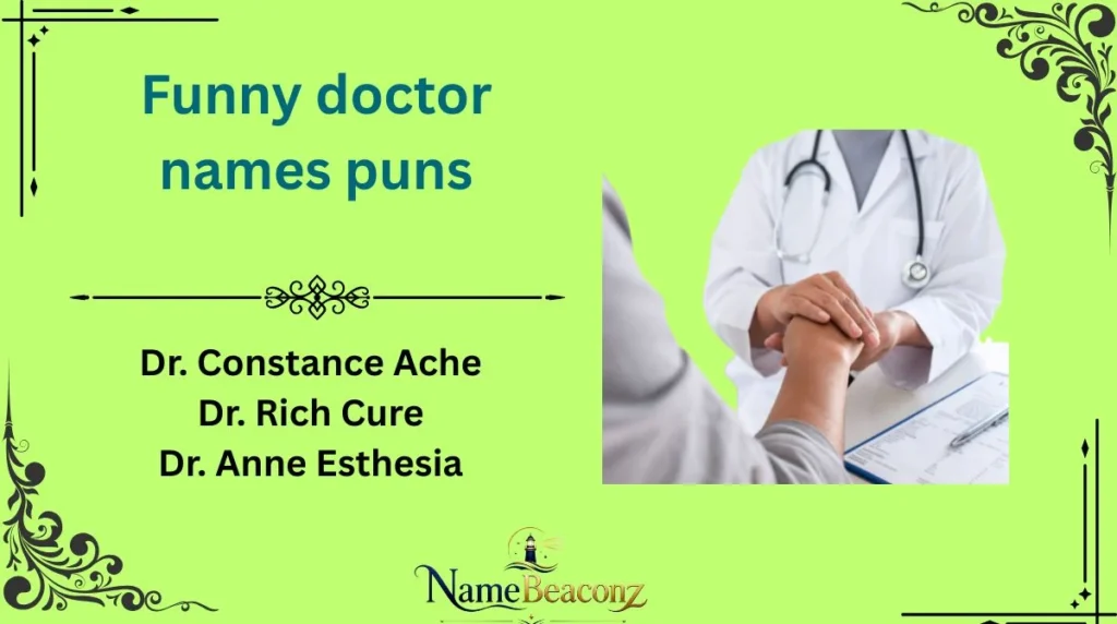 Funny doctor names puns
