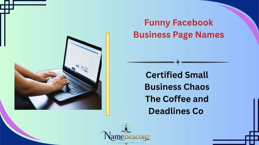 Funny Facebook Business Page Names