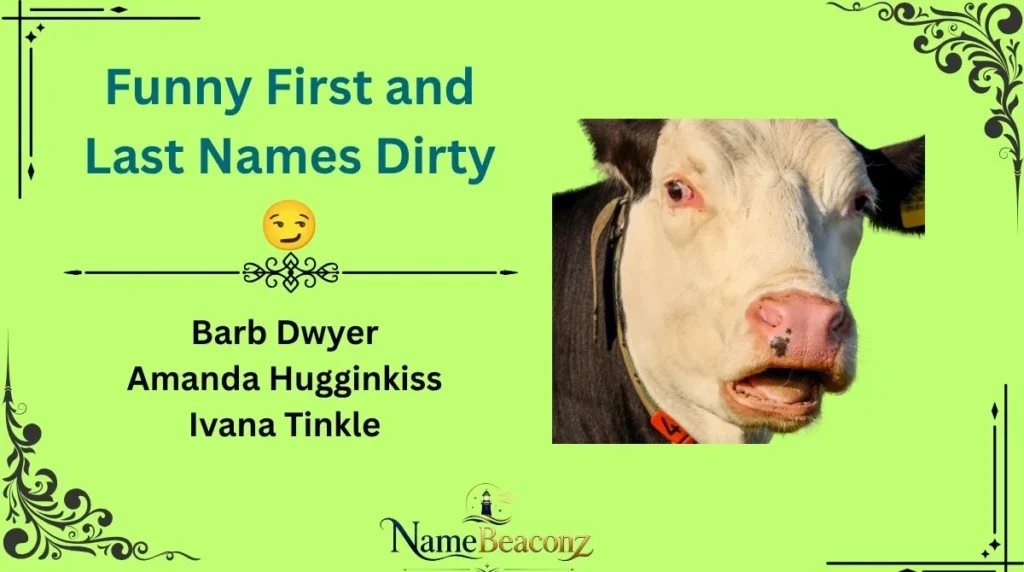 Funny First and Last Names Dirty ๐