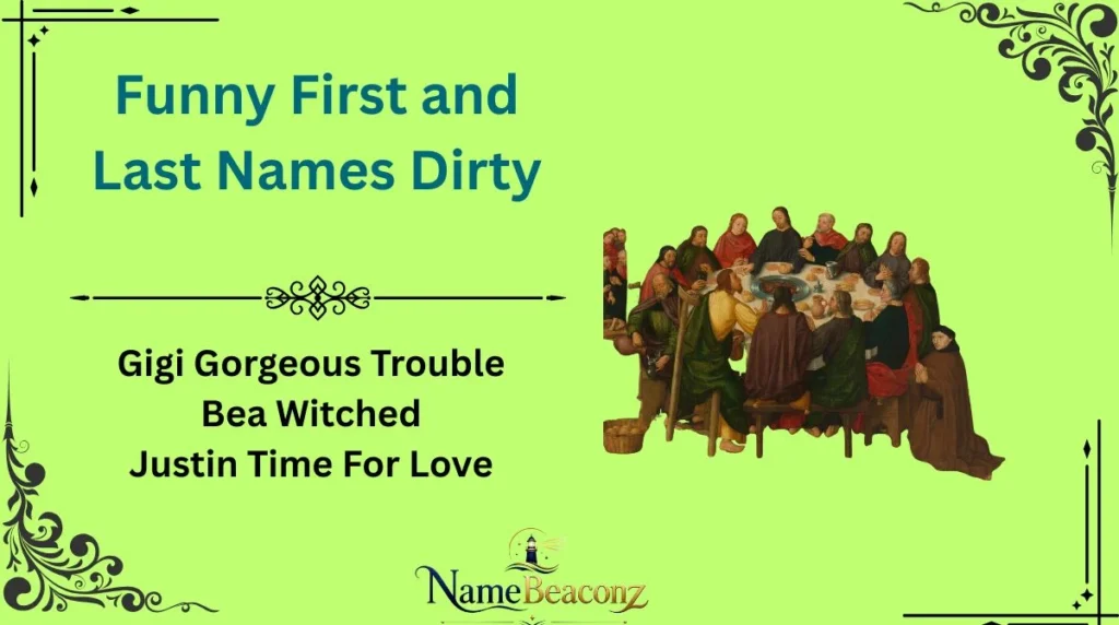 Funny First and Last Names Dirty