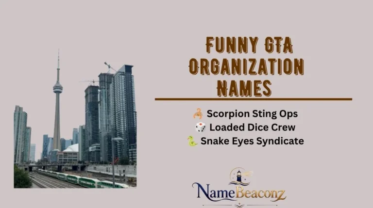 Funny GTA Organization Names