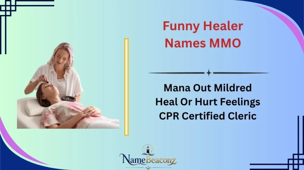 Funny Healer Names MMO