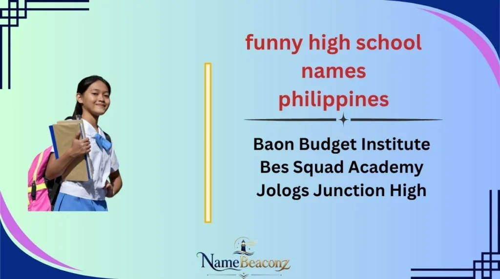 funny high school names philippines
