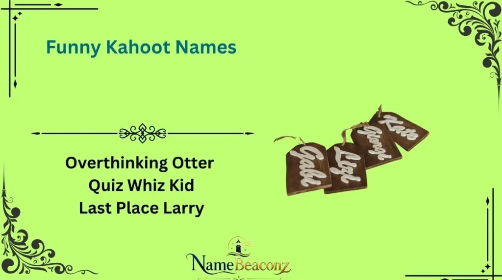 Funny Kahoot Names