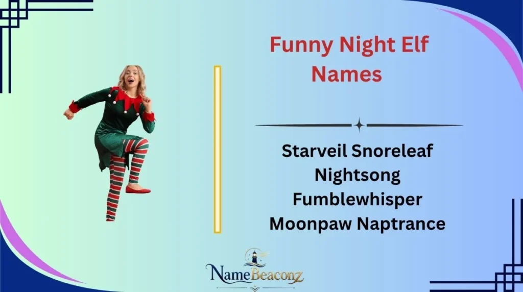 Funny Night Elf Names