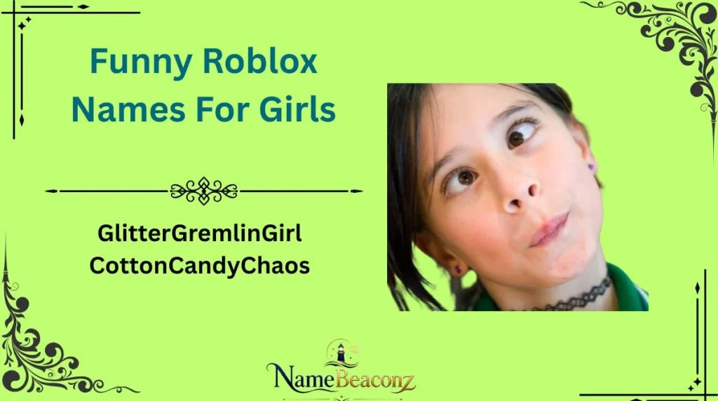 Funny Roblox Names For Girls