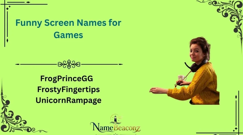 Funny Screen Names for Games
