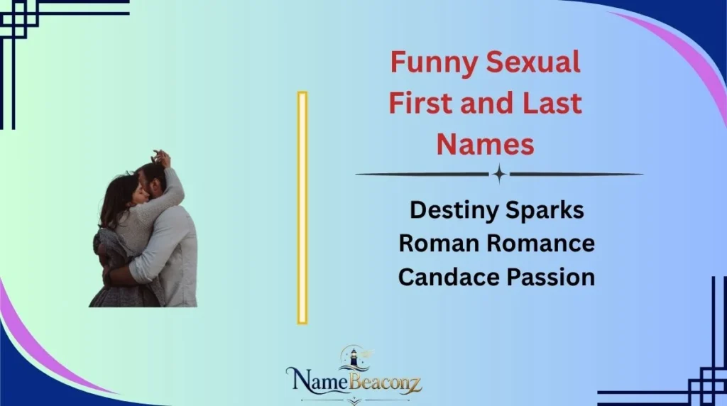 Funny Sexual First and Last Names