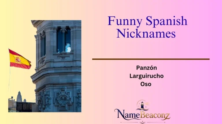 Funny Spanish Nicknames