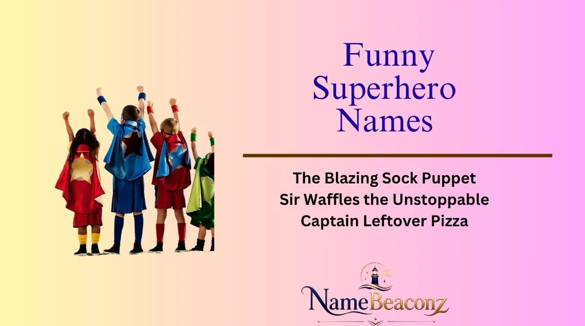 Funny Superhero Names