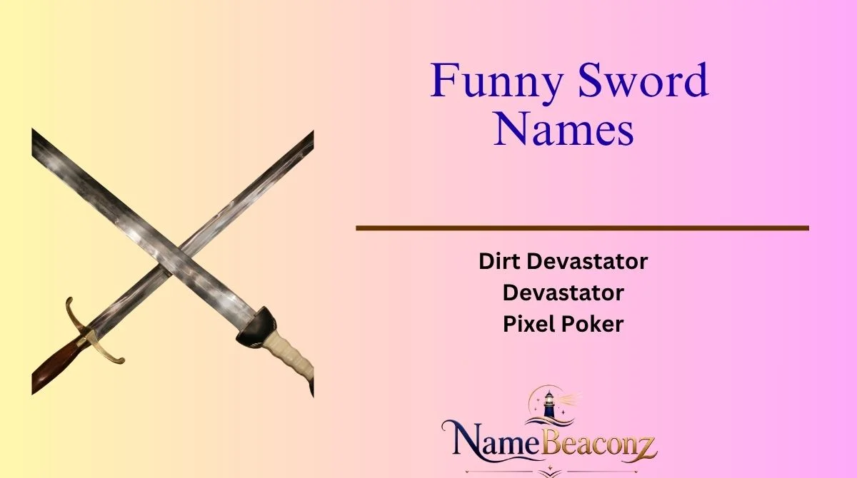 Funny Sword Names