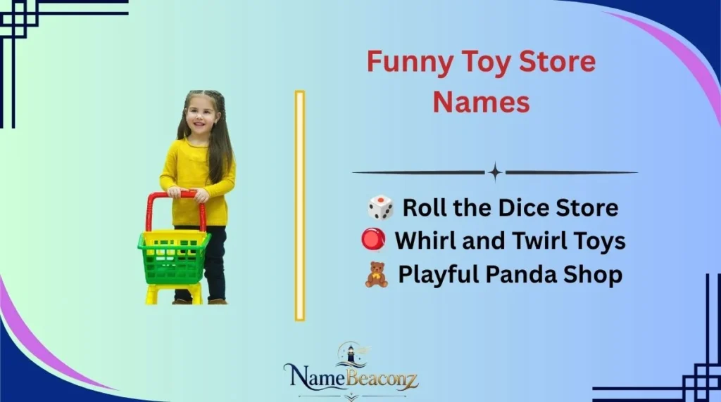 Funny Toy Store Names