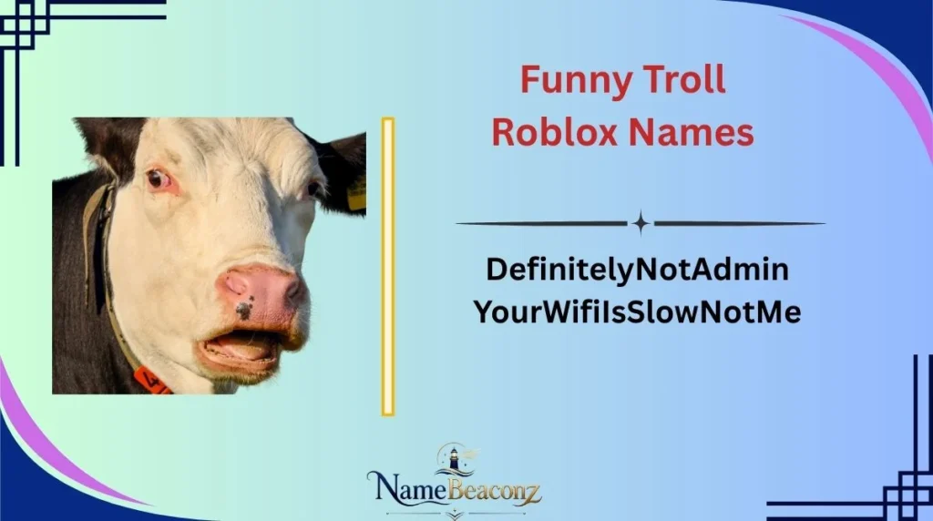Funny Troll Roblox Names