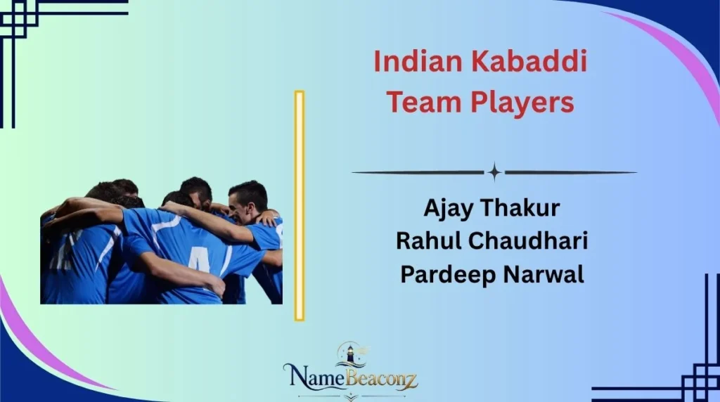 Indian Kabaddi Team Players
