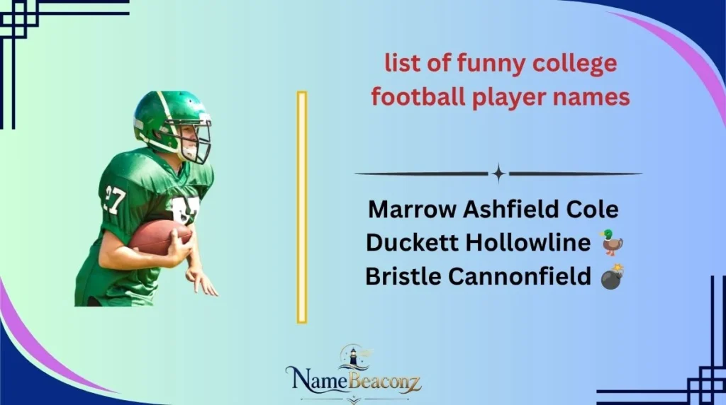 list of funny college football player names