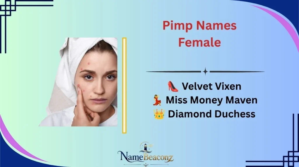 Pimp Names Female
