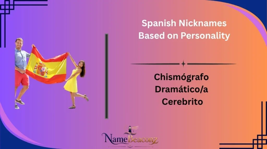 Spanish Nicknames Based on Personality