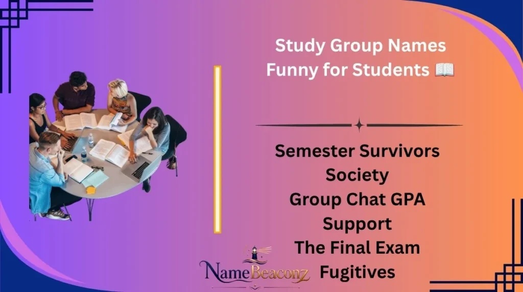 Study Group Names Funny for Students 📖