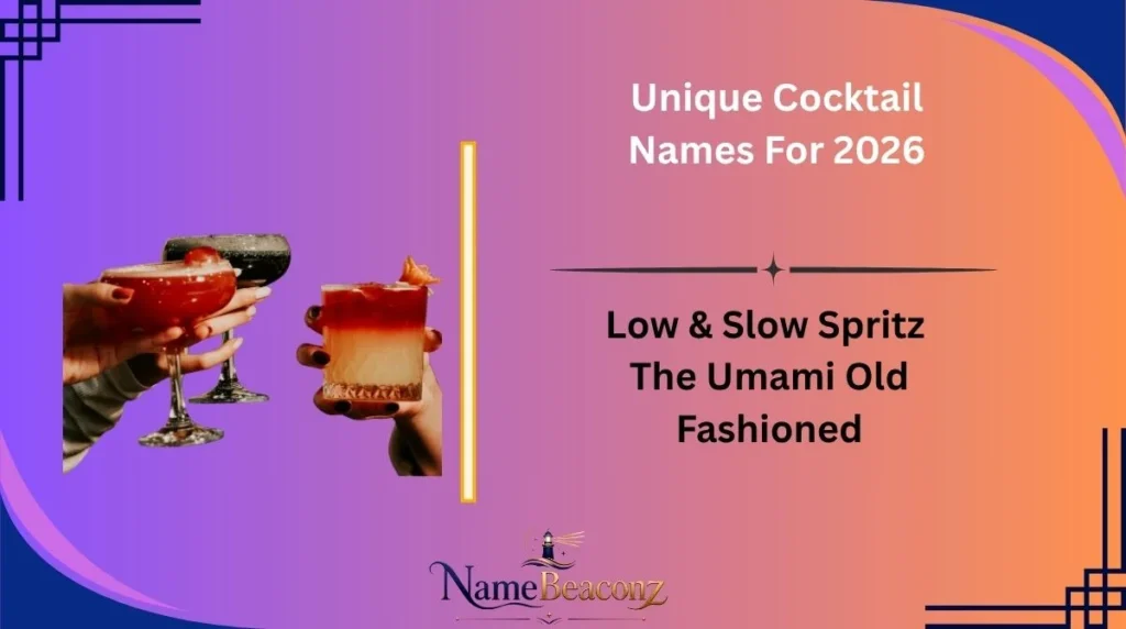 Unique Cocktail Names For 2026