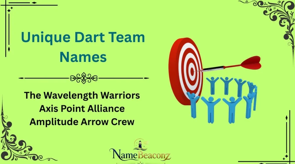 Unique Dart Team Names