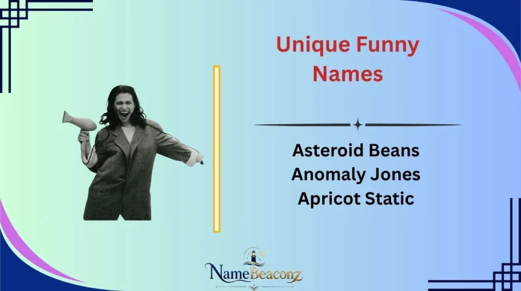 Unique Funny Names