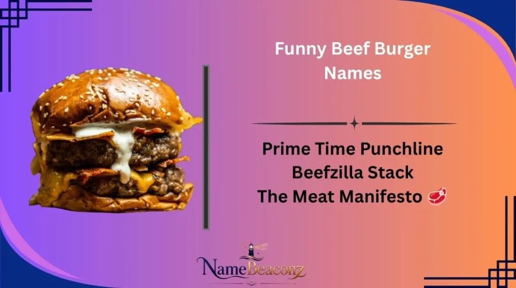 Funny Beef Burger Names