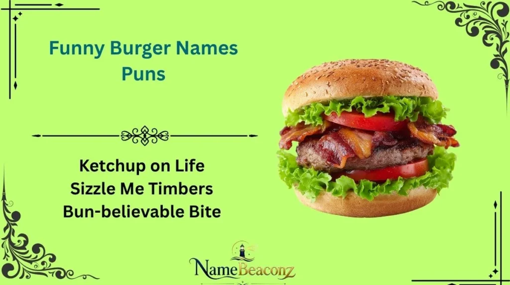 Funny Burger Names Puns