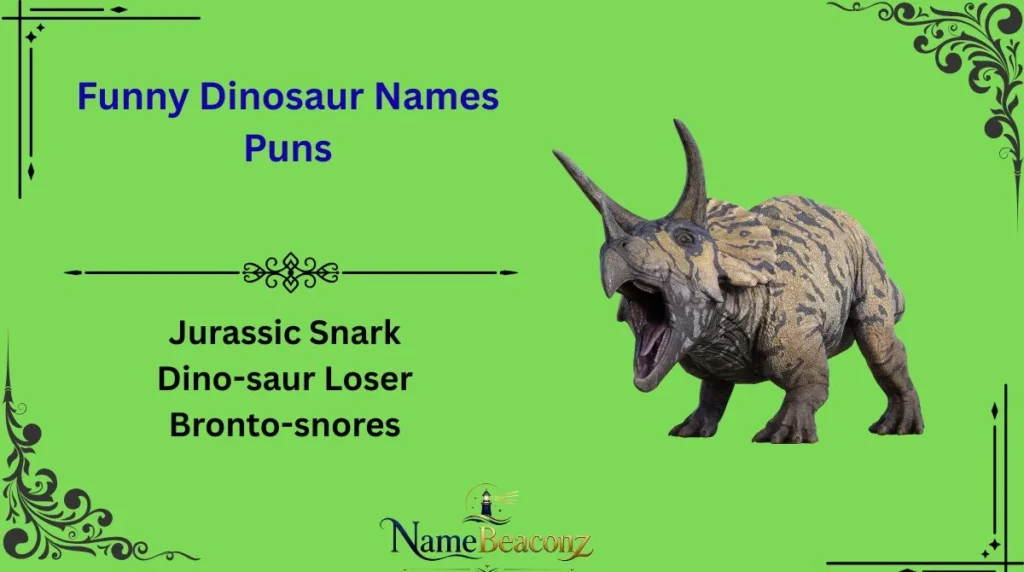 Funny Dinosaur Names Puns