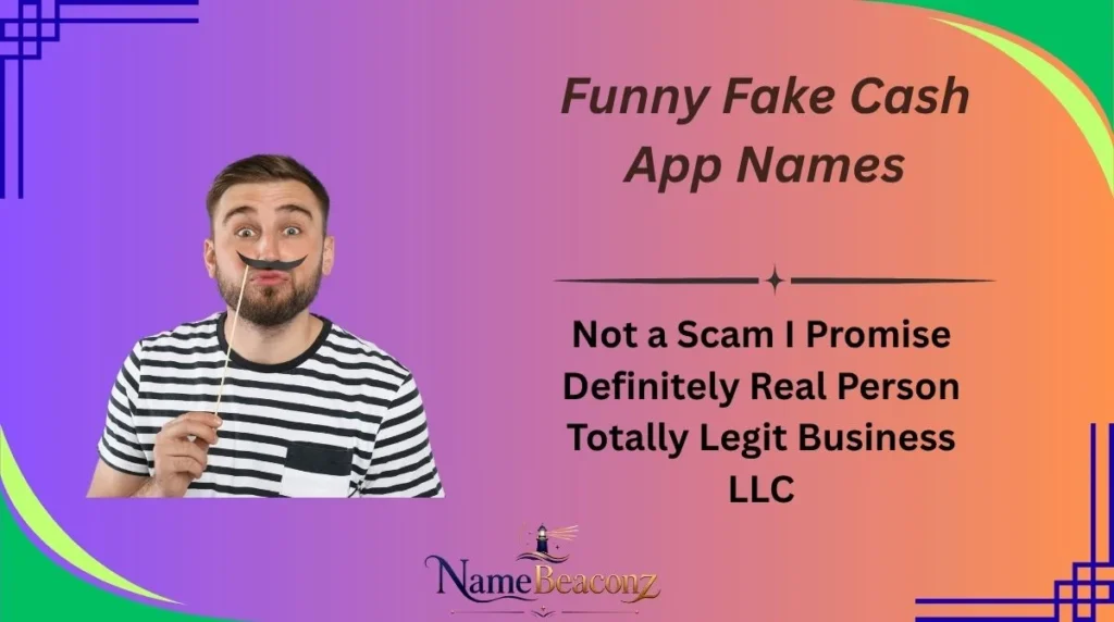 Funny Fake Cash App Names