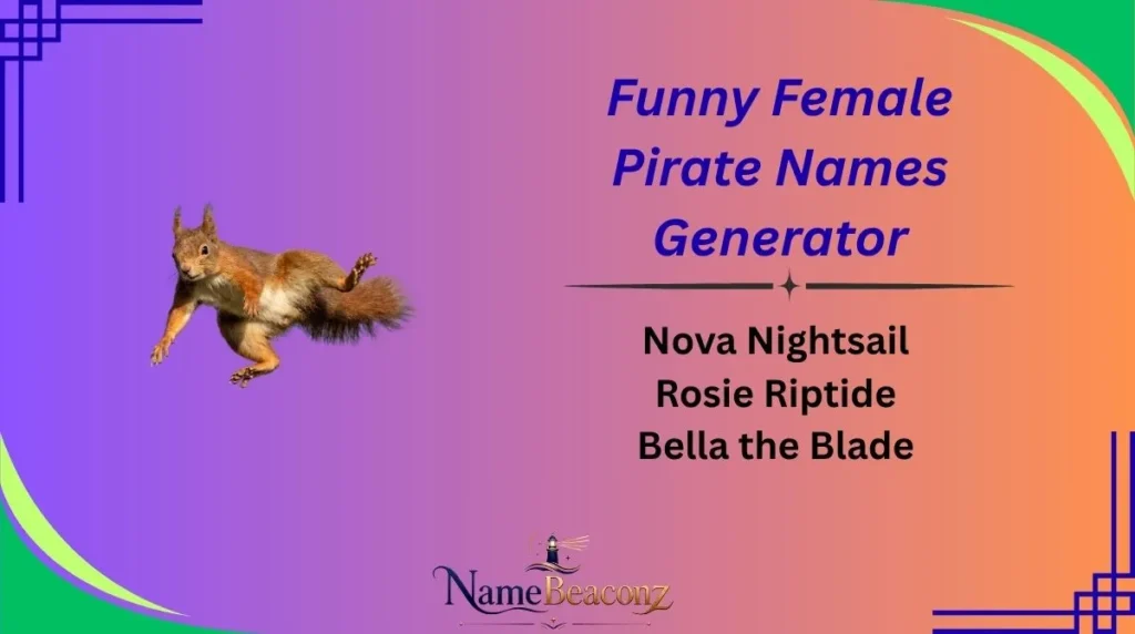 Funny Female Pirate Names Generator