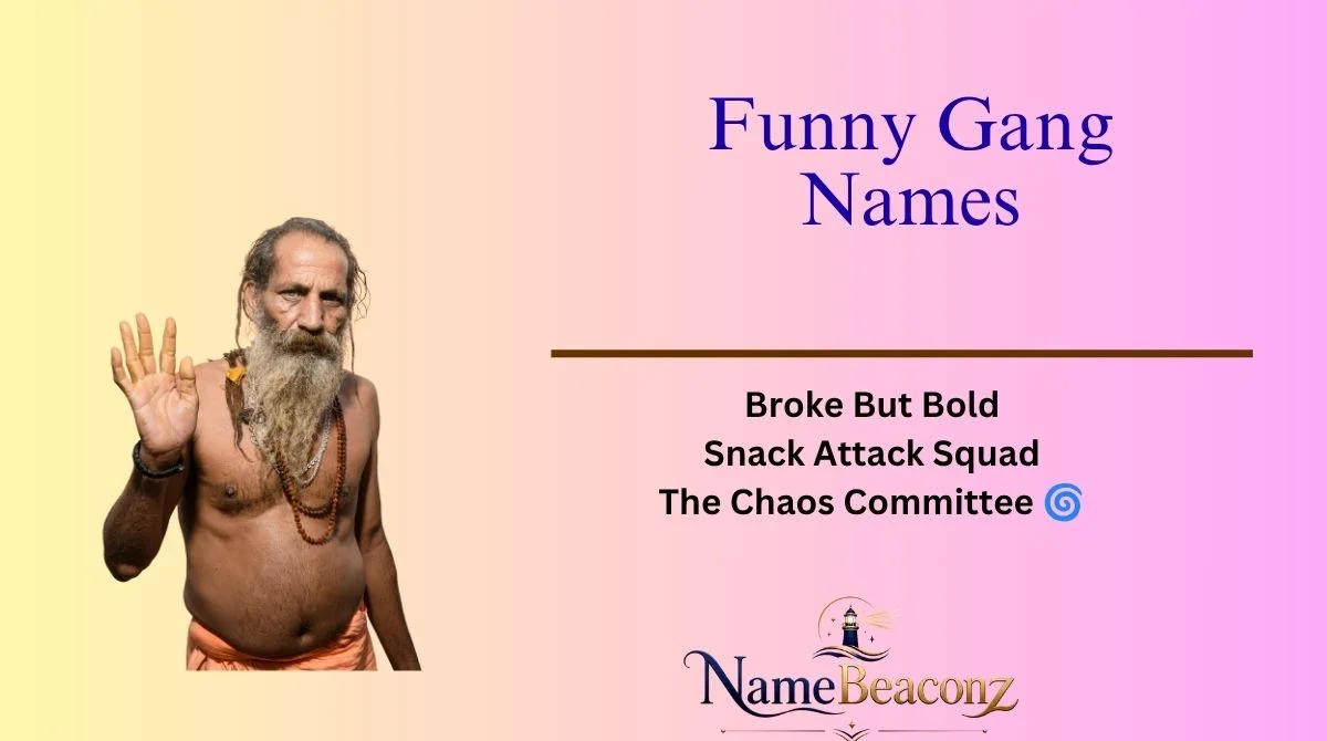 Funny Gang Names