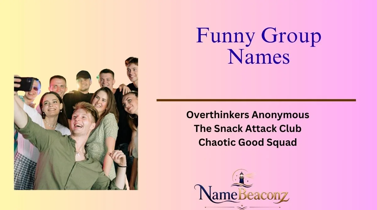 Funny Group Names