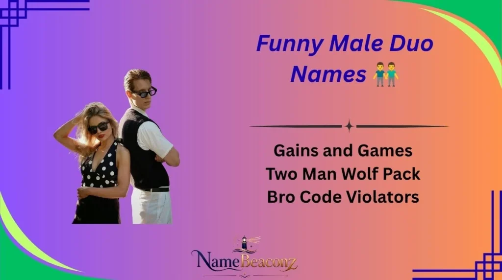 Funny Male Duo Names 👬