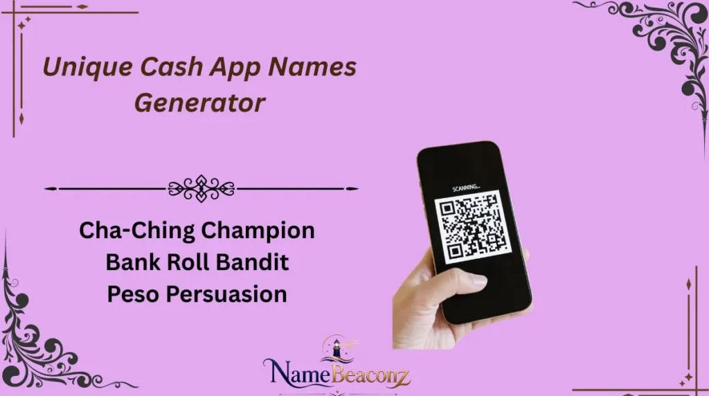 Unique Cash App Names Generator