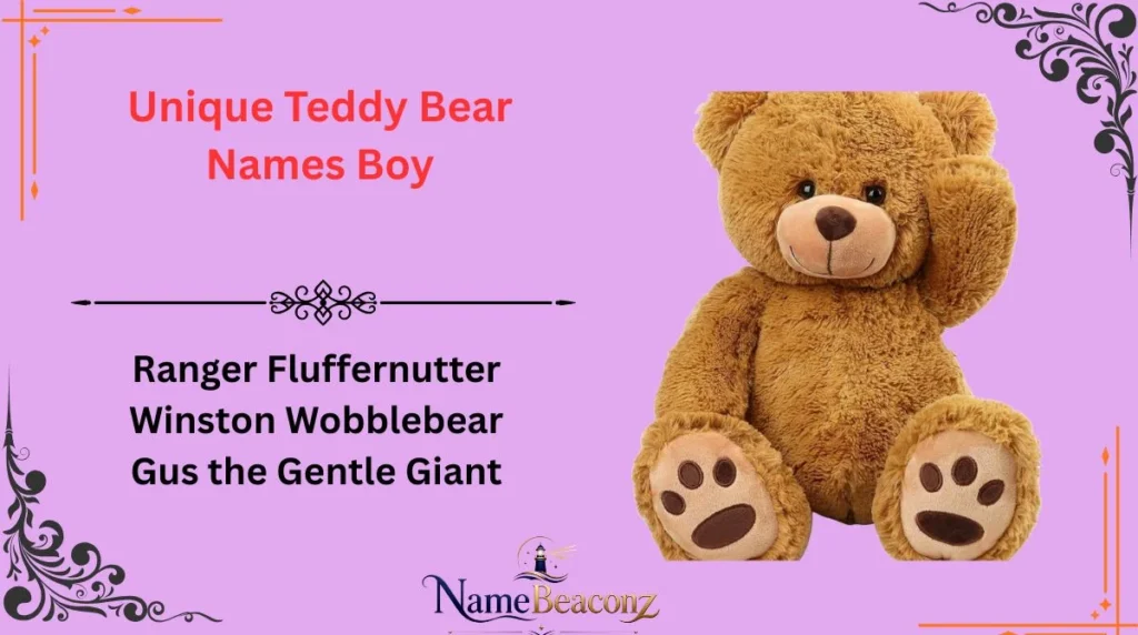 Unique Teddy Bear Names Boy